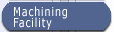 machining facility